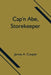 Cap'n Abe, Storekeeper by James A. Cooper