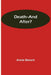Death--and After? by Annie Besant