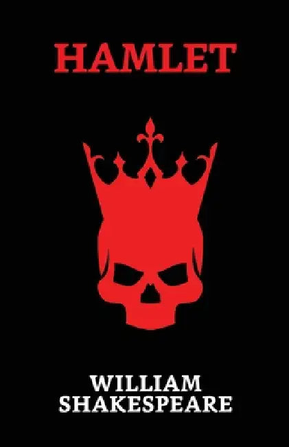 Hamlet by William Shakespeare