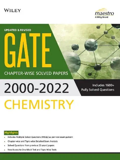 Wiley's Gate Chemistry Chapter-Wise Solved Papers (2000-2022) by Wiley India