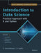 Introduction to Data Science: Practical Approach with R and Python by B. Uma Maheswari, R. Sujatha
