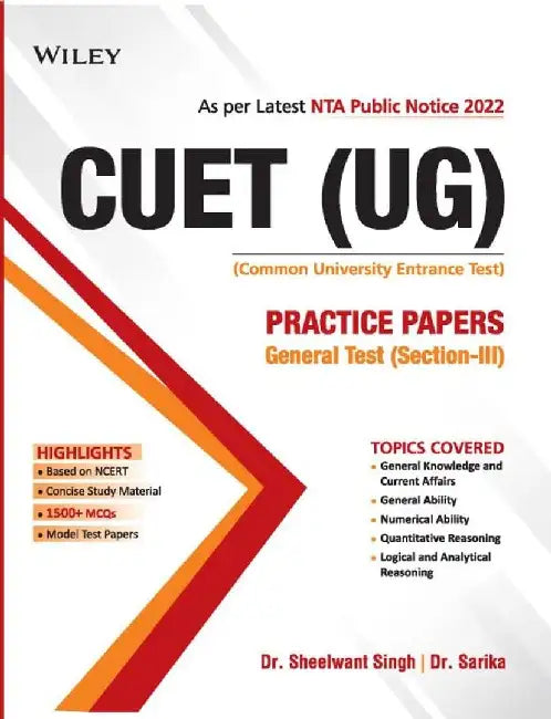 CUET (UG) Practice Papers: General Test (Section-III) by Dr. Sheelwant Singh, Dr. Sarika