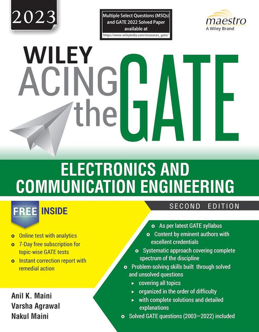 Wiley Acing the GATE: Electronics and Communication Engineering, 2ed, 2023 by Anil K. Maini, Varsha Agrawal, Nakul Maini