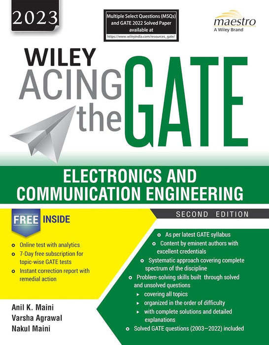 Wiley Acing the GATE: Electronics and Communication Engineering, 2ed, 2023 by Anil K. Maini, Varsha Agrawal, Nakul Maini