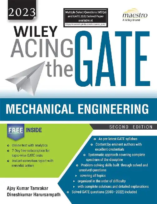 Wiley Acing the GATE: Mechanical Engineering, 2ed, 2023 by Ajay Kumar Tamrakar, Dineshkumar Harursampath