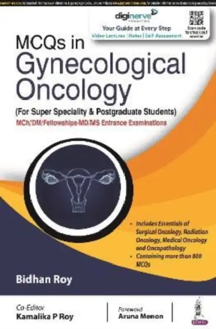 Mcqs In Gynecological Oncology (For Super Speciality & Postgraduate Students) by Bidhan Roy
