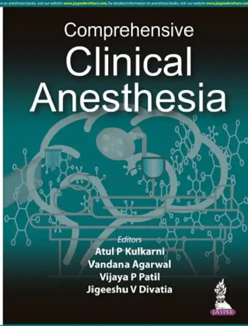 Comprehensive Clinical Anesthesia by Atul Prabhakar Kulkarni