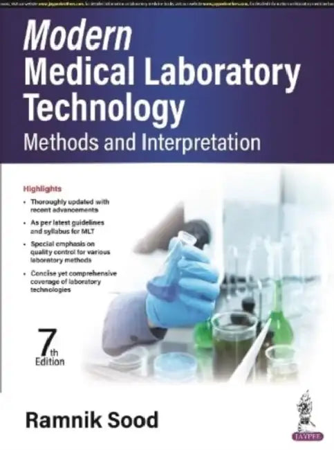 Modern Medical Laboratory Technology: Methods And Interpretation by Ramnik Sood