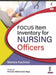 Focus Item Inventory Nursing Officers by Munira Kachroo