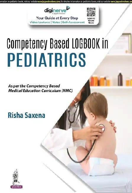 Competency Based Logbook In Pediatrics by Risha Saxena