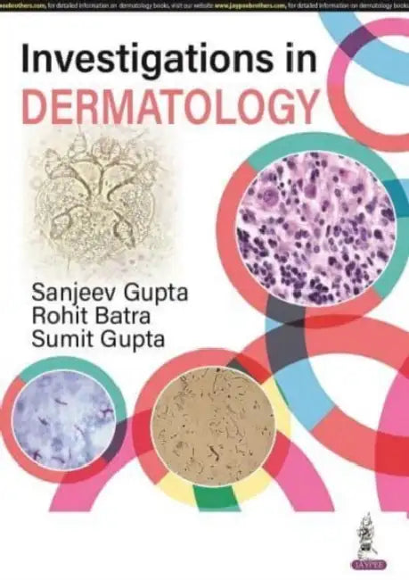 Investigations In Dermatology by Sanjeev Gupta