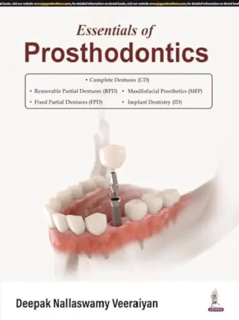 Essentials Of Prosthodontics by Deepak Nallaswamy Veeraiyan
