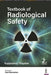Textbook Of Radiological Safety by Kuppusamy Thayalan