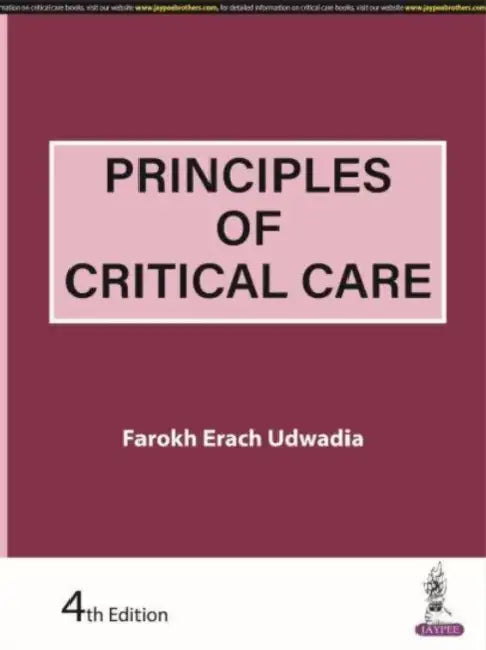 Principles Of Critical Care by Farokh Erach Udwadia