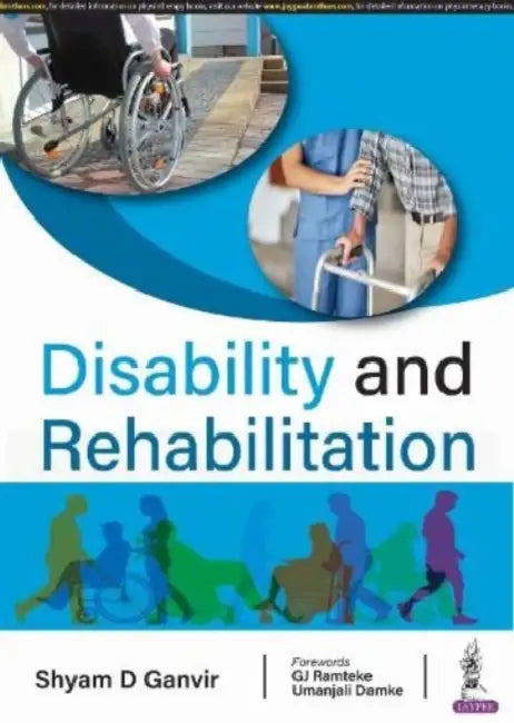 Disability And Rehabilitation by Shyam D. Ganvir
