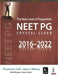 The Next Level Of Preparation Neet Pg Crystal Clear 2016-2022 by Thameem Saif