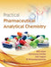 Practical Pharmaceutical Analytical Chemistry by Alam M.M.
