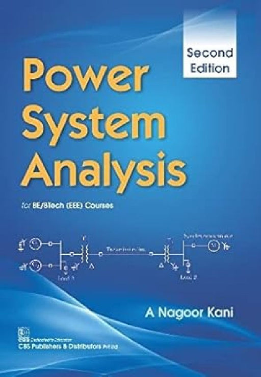 Power System Analysis For Be/Btech Eee Courses 2e   by Kani A N