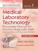 Medical Laboratory Technology Procedure Manual For Routine Diagnostic Tests Including Phlebotomy/Venipuncture Procedure 4e Vol 1 by Mukherjee K.L.