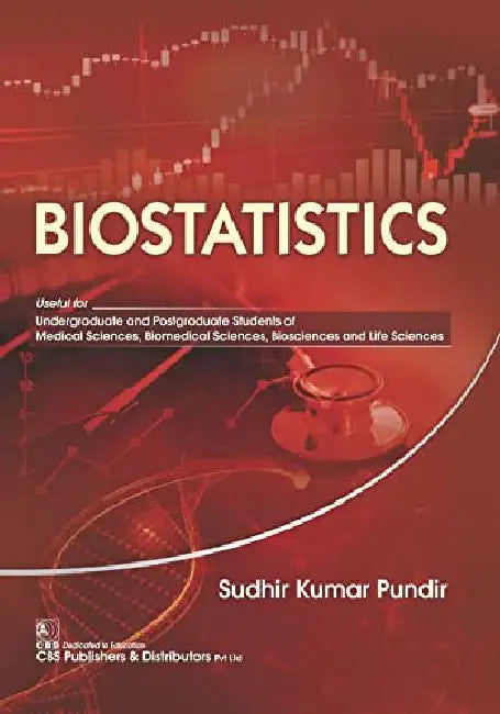 Biostatistics by Pundir S.K.