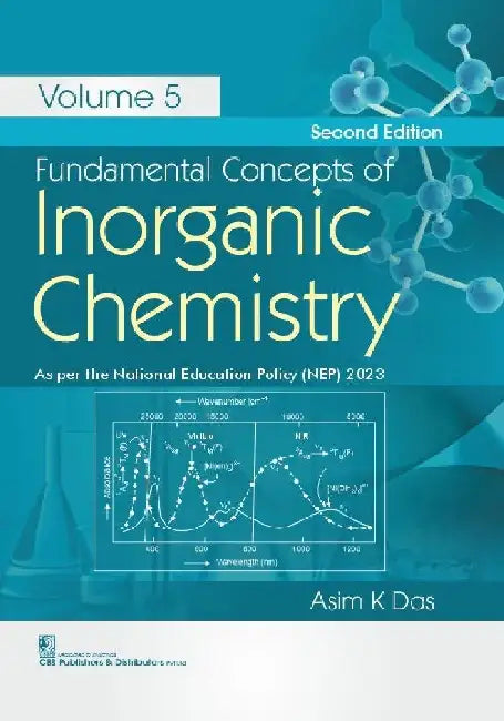 Fundamental Concepts of Inorganic Chemistry, 2e Vol. 5 by Asim K Das
