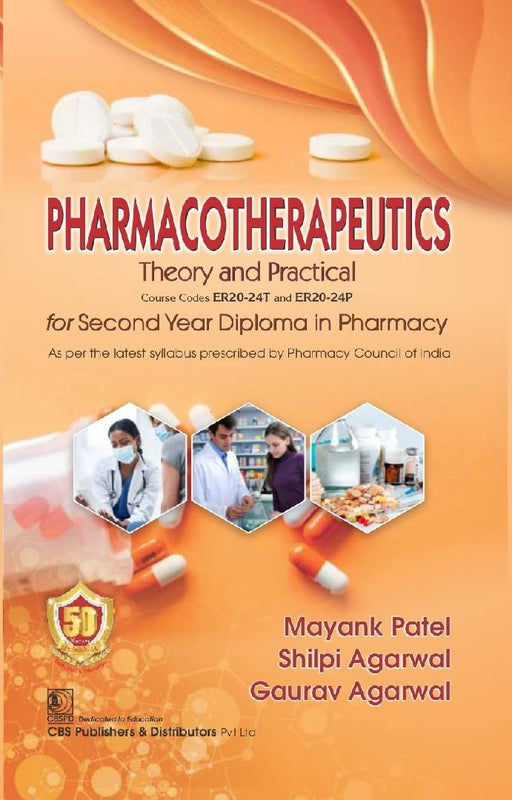 Pharmacotherapeutics Theory And Practical  by Patel M.