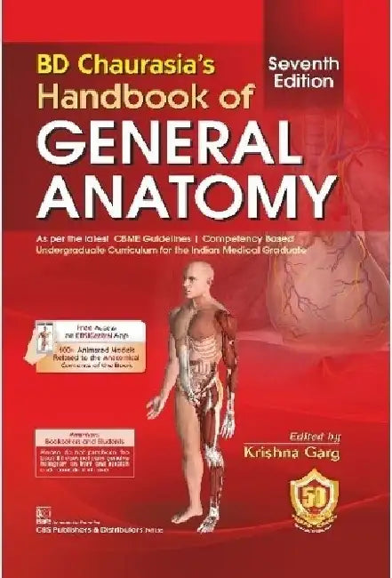 BD Chaurasias Handbook Of General Anatomy 7e by Chaurasia B.D.