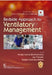 Bedside Approach To Ventilatory Management by Bhattacharya P.K.