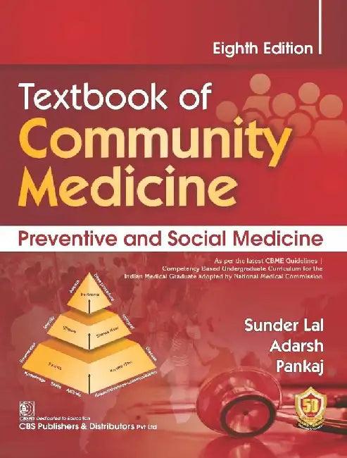 Textbook Of Community Medicine Preventive And Social Medicine 8e by Lal S