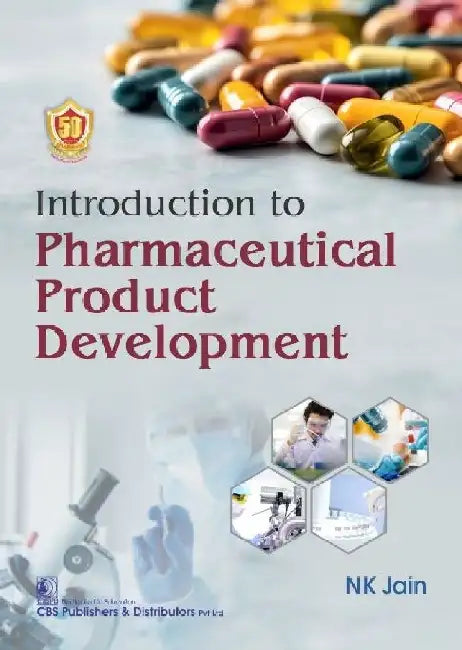 Introduction To Pharmaceutical Product Development by Jain Nk