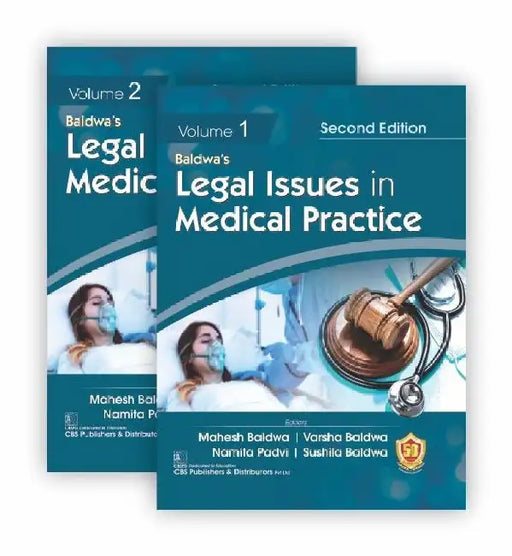 Legal Issues In Medical Practice 2e 2 Vol Set by Mahesh Baldwa