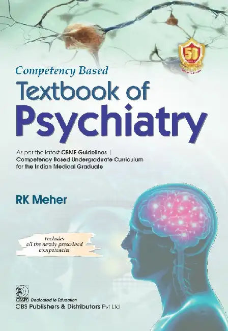 Competency Based Textbook  Psychiatry by Mehra Rk
