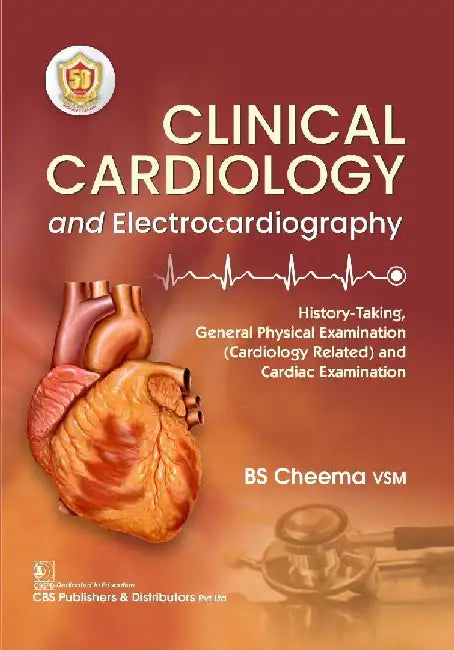 Clinical Cardiology And Electrocardiography by Cheema