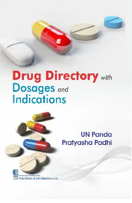 Drug Directory With Dosages And Indications by Un Panda
