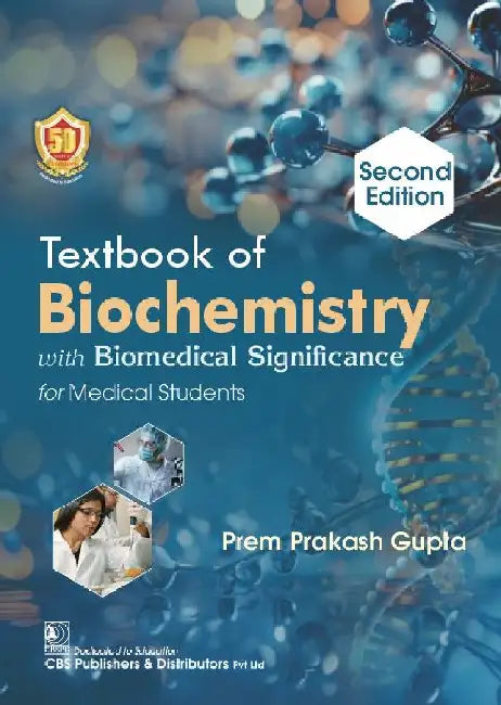 Textbook Of Biochemistry With Biomedical Significance For Medical Students 2e by Gupta Pp