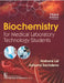 Biochemistry For Medical Laboratory Technology Students 3Ed by Harbans Lal