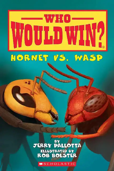 Who Would Win?: Hornet Vs. Wasp by Jerry Pallotta