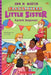 The Baby-Sitters Little Sister #09: Karen's Sleepover by Ann M Martin