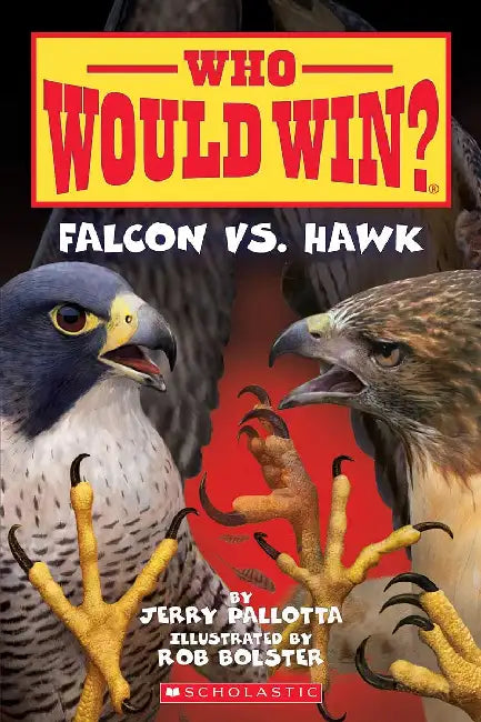 Who Would Win?: Falcon Vs. Hawk by Jerry Pallotta