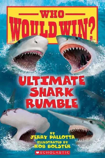 Who Would Win?: Ultimate Shark Rumble by Jerry Pallotta