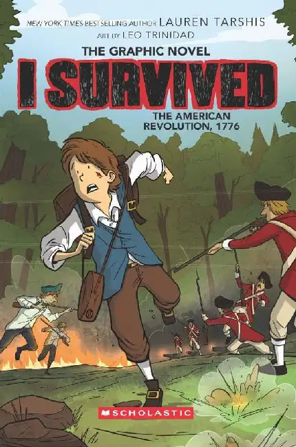 I Survived Graphic Novel #8: I Survived the American Revolution, 1776 