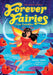 Forever Fairies #3: Coco Twinkles by Maddy Mara