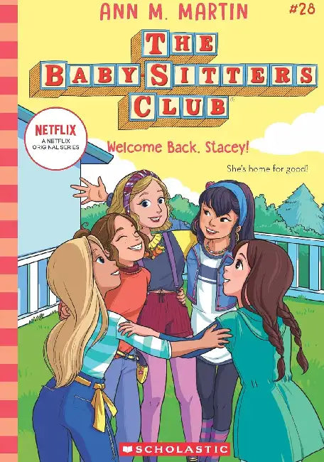 The Baby-Sitters Club #28: Welcome Back, Stacey!  by Ann M Martin