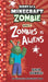 Diary Of A Minecraft Zombie #19: Zombie’S Vs Aliens by Zack Zombie