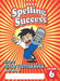 Spelling Success: Class 6 by Peter Clutterbuck
