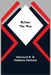 Before the War by Viscount R. B. Haldane Haldane