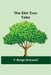 The Elm Tree Tales by F. Burge Griswold
