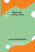 Emmy Lou: Her Book and Heart by George Madden Martin