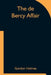 The de Bercy Affair by Gordon Holmes