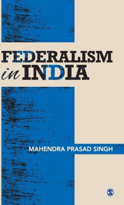 Federalism in India: Ushering Women’s Era or Just Noise? by M P Singh